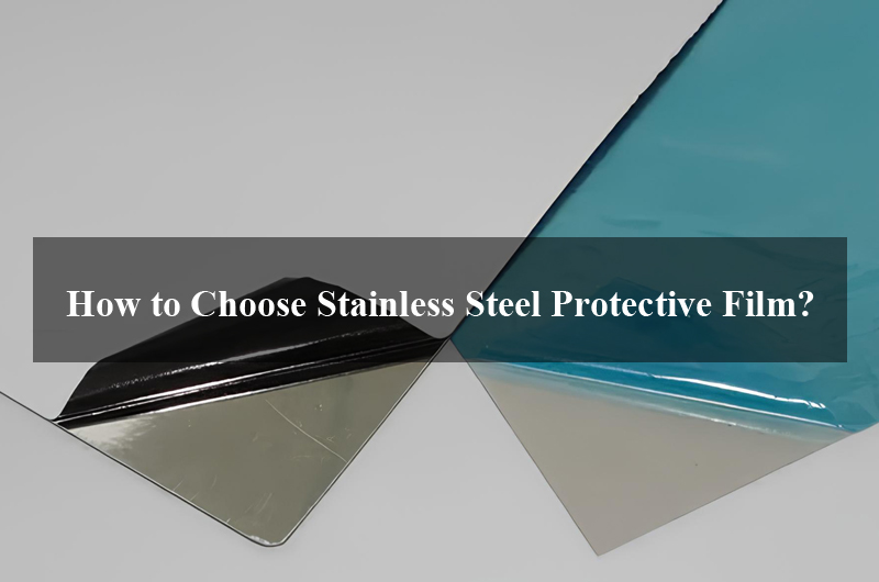 Stainless Steel Protective Film